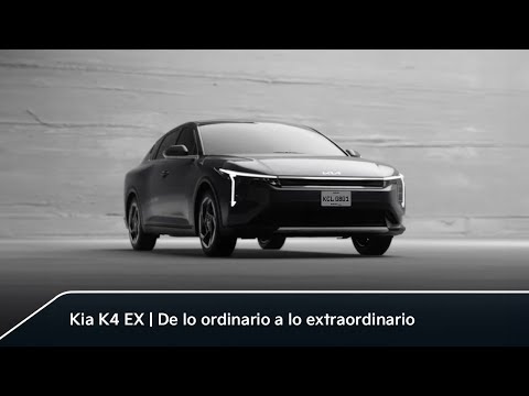 Kia K4 EX | De lo ordinario a lo extraordinario